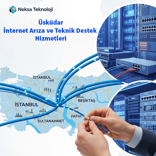 sküdar | İnternet Arıza ve Teknik Destek Hizmetleri